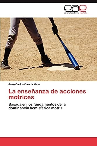 La Enseñanza de Acciones Motrices