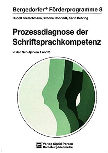 Prozessdiagnose der Schriftsprachkompetenz 1. und 2. Klasse