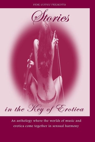 Stories in the Key of Erotica