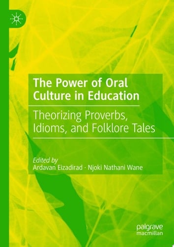The Power of Oral Culture in Education