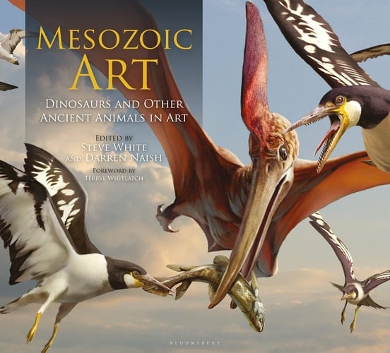 Mesozoic Art Dinosaurs and Other Ancient Animals in Art