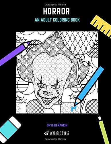 Horror: an Adult Coloring Book A Horror Coloring Book for Adults
