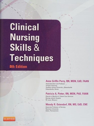 Clinical Nursing Skills and Techniques