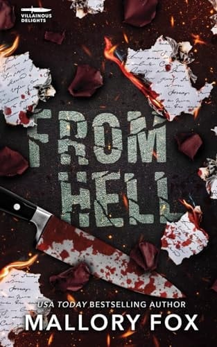 From Hell: A Dark Billionaire Enemies to Lovers Romance (Villainous Delights)