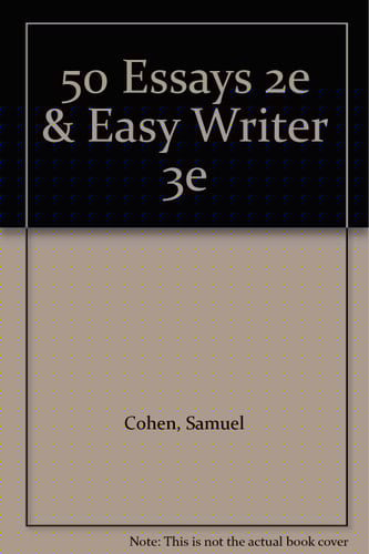 50 Essays, 2nd Edition & Easy Writer, 3rd Edition