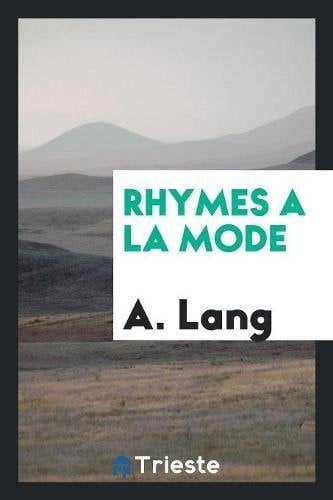 Rhymes a la Mode