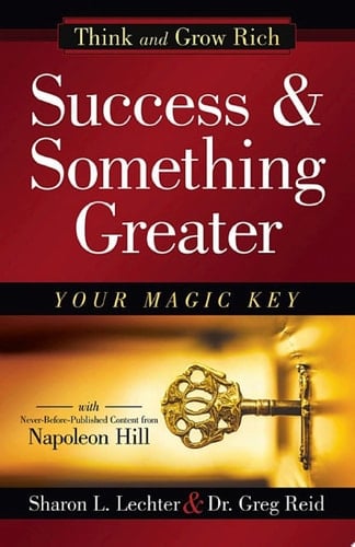 Success and Something Greater Your Magic Key