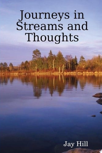Journeys in Streams and Thoughts