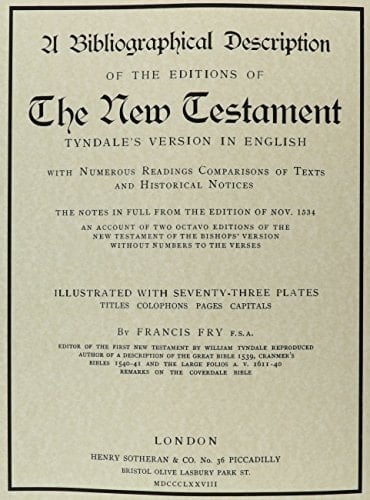 The New Testment Tyndale's Version in English with Numerous Readings Comparisons of Texts