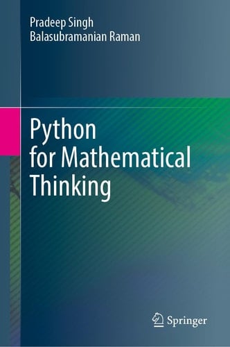 Python for Mathematical Thinking