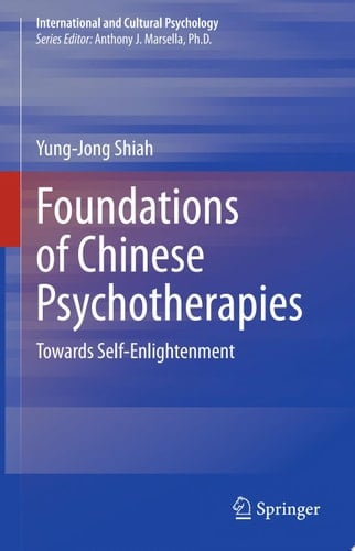 Foundations of Chinese Psychotherapies