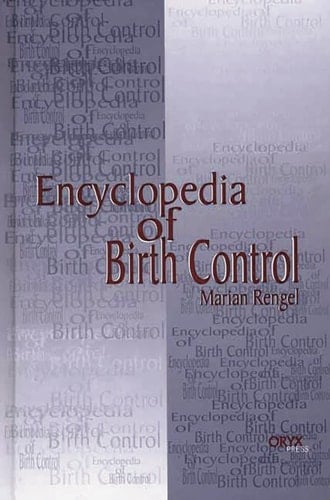 Encyclopedia of Birth Control