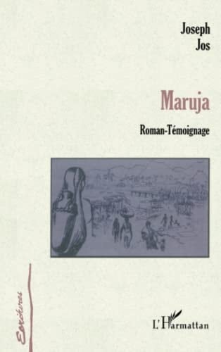 MARUJA - Roman-Témoignage