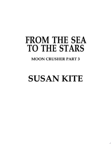 From the Sea to the Stars