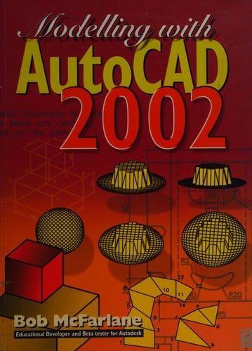 Modelling with AutoCAD 2002