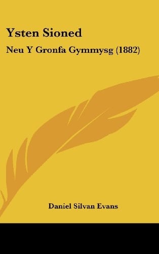 Ysten Sioned Neu Y Gronfa Gymmysg (1882)