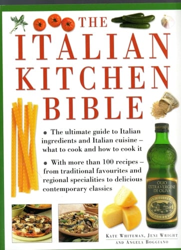 The Italian Kitchen Bible