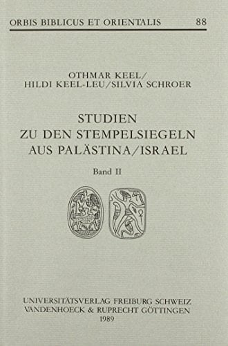 Studien zu den Stempelsiegeln 2 (Orbis Biblicus et Orientalis) (Orbis Biblicus et Orientalis, 88) (German Edition)