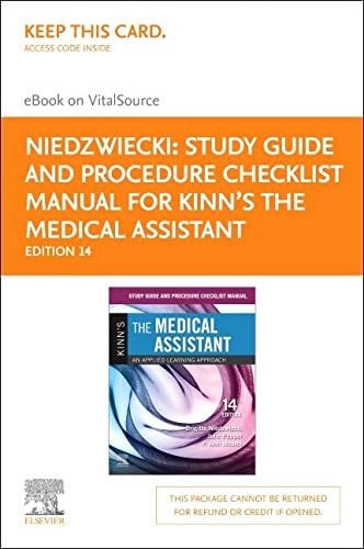 Study Guide and Procedure Checklist Manual for Kinn's The Medical Assistant - Elsevier E-Book on VitalSource (Retail Access Card): Study Guide and ... E-Book on VitalSource (Retail Access Card)