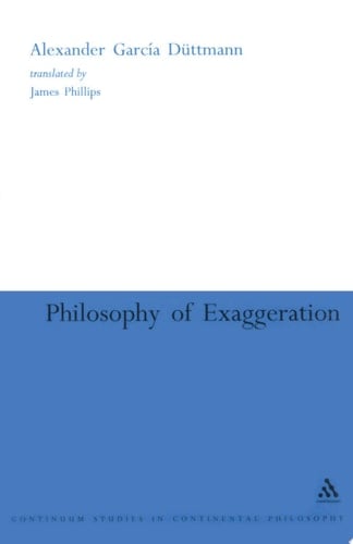 Philosophy of Exaggeration