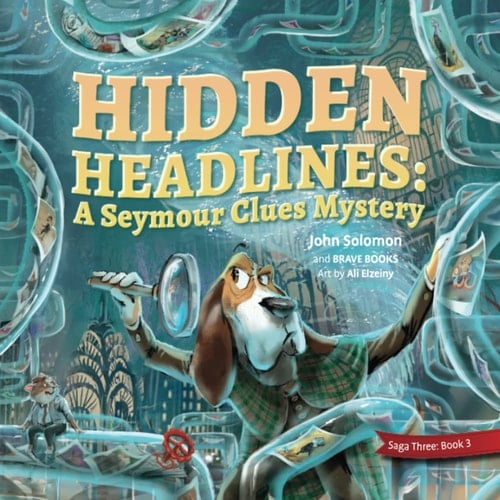 Hidden Headlines A Seymour Clues Mystery