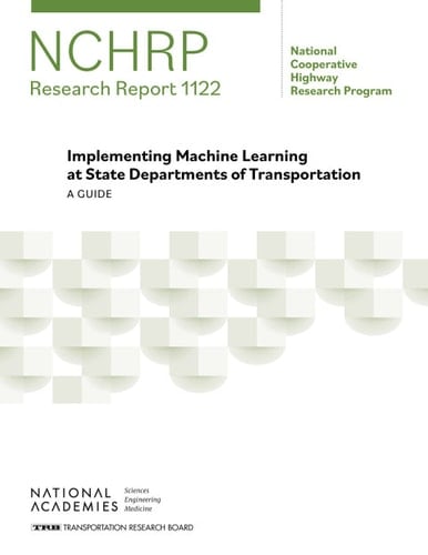 Implementing Machine Learning at State Departments of Transportation