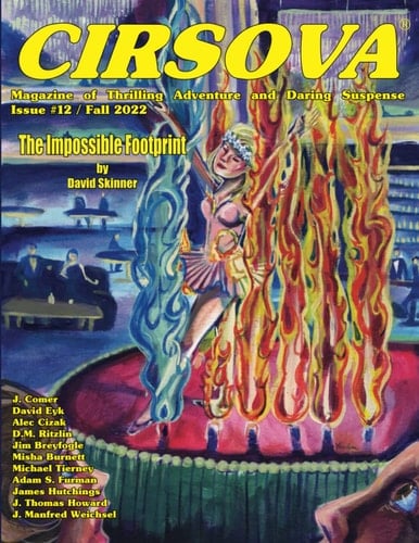 Cirsova Magazine of Thrilling Adventure and Daring Suspense Issue #12 / Fall 2022