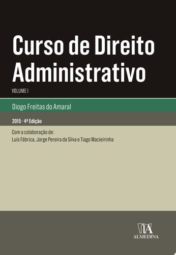Curso de Direito Administrativo Volume I - 4a Edição