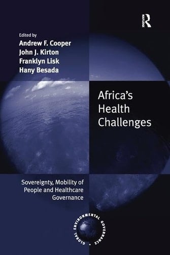 Africa's Health Challenges Sovereignty, Mobility of People and Healthcare Governance