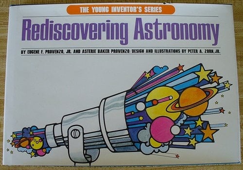 Rediscovering Astronomy