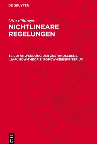 Anwendung der Zustandsebene, Ljapunow-Theorie, Popow-Kreiskriterium