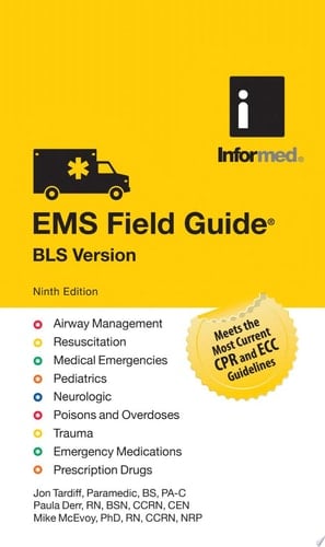 EMS Field Guide, BLS Version