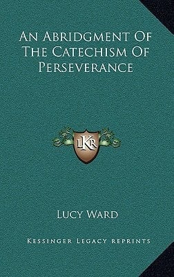 An Abridgment Of The Catechism Of Perseverance