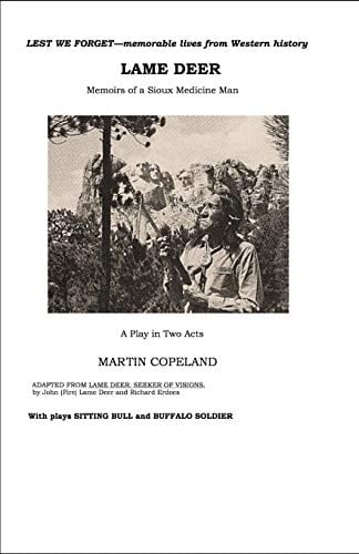 Lame Deer Memoirs of a Sioux Medicine Man