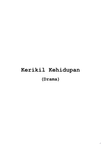 Kerikil Kehidupan (Drama)
