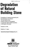Degradation of Natural Building Stone Proceedings of 2 Sessions in Minneapolis, Minnesota, October 5-8, 1997