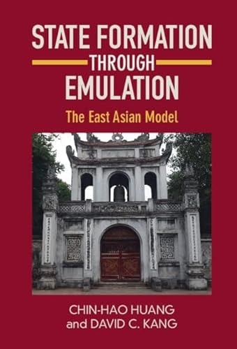 State Formation Through Emulation The East Asian Model