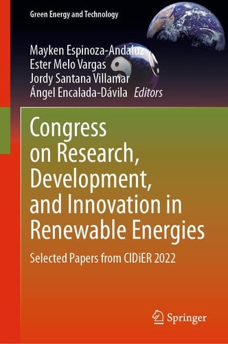 Congress on Research, Development, and Innovation in Renewable Energies Selected Papers from CIDiER 2022