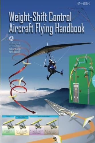 Weight-Shift Control Aircraft Flying Handbook