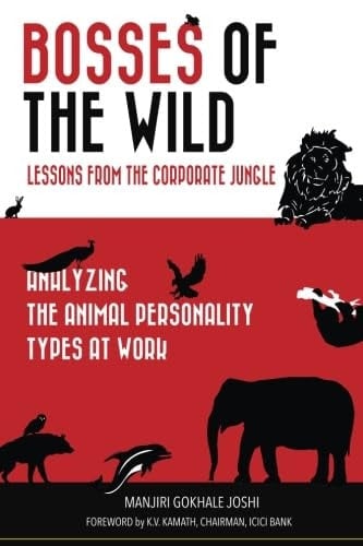 Bosses of the Wild Lessons from the Corporate Jungle