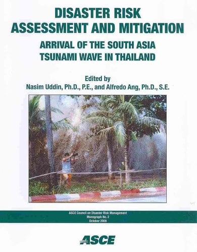 Disaster Risk Assessment and Mitigation Arrival of Tsunami Wave in Thailand
