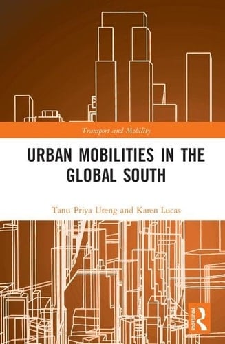 Urban Mobilities in the Global South