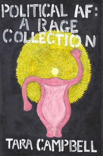 Political AF A Rage Collection