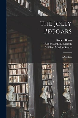 The Jolly Beggars A Cantata
