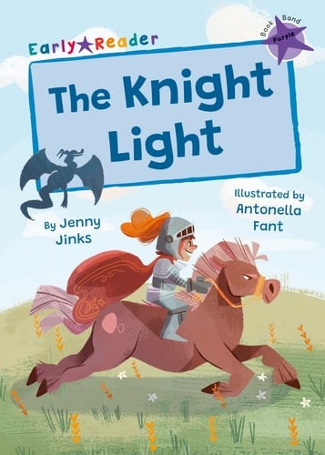 The Knight Light (Purple Early Reader)