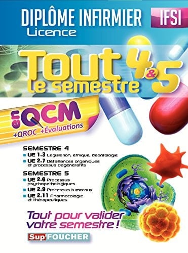 Ifsi - Tout Le Semestre 4 & 5 En Qcm Et Qroc - Diplome Infirmier