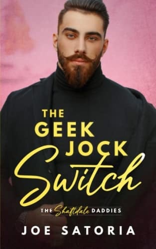 The Geek Jock Switch An MM Daddy Romance