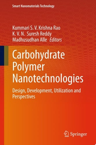 Carbohydrate Polymer Nanotechnologies