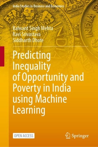 Predicting Inequality of Opportunity and Poverty in India Using Machine Learning