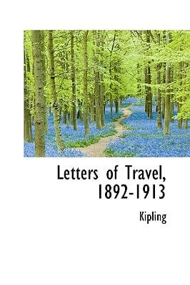 Letters of Travel, 1892-1913